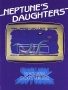 Atari  800&nbsp; - &nbsp;Neptunes_Daugthers
